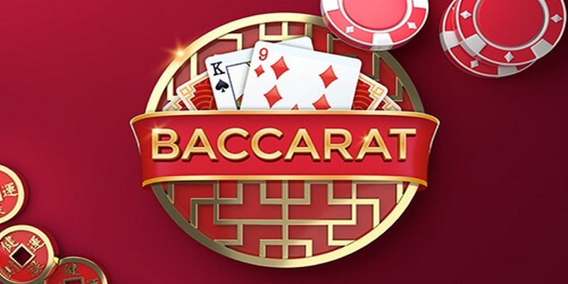 Luật chơi Baccarat chính xác