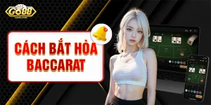 Cách Bắt Hòa Baccarat Go88 Bất Bại Tối Ưu Nguồn Vốn