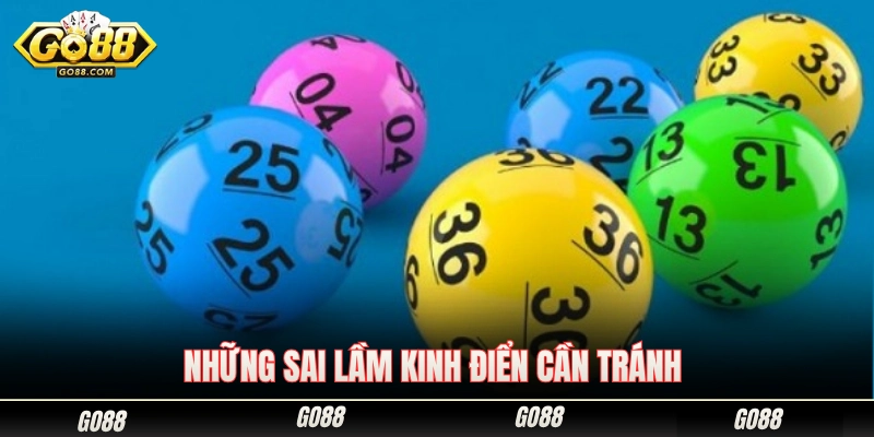 Các sai lầm kinh điển dễ khiến bạn thua lỗ cần tuyệt đối tránh 